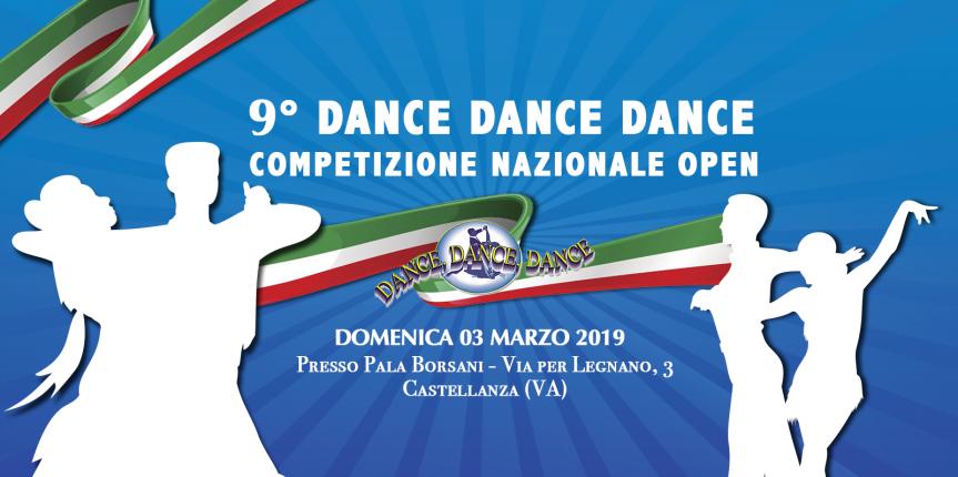 ISCRIZIONI DI GARA ON-LINE APERTE 9° DANCE DANCE DANCE
